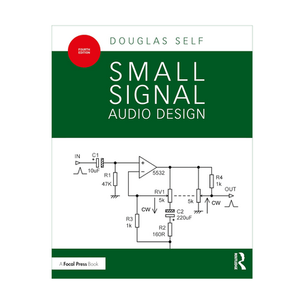 Small Signal Audio Design (4. Ausgabe)