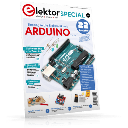 Elektor Special: Einstieg in die Elektronik mit Arduino