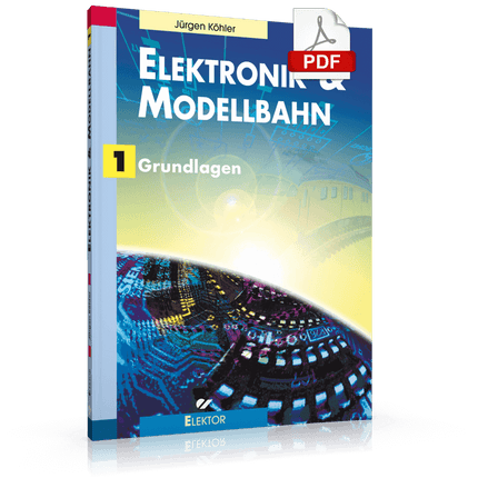 Elektronik & Modellbahn 1 (E-BOOK)