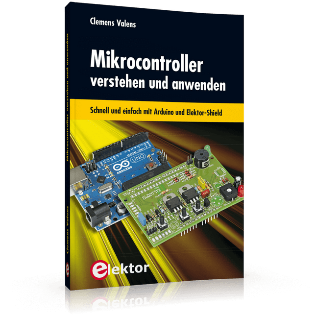 Mikrocontroller verstehen und anwenden