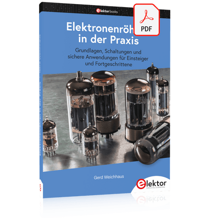 Elektronenröhren in der Praxis (PDF)