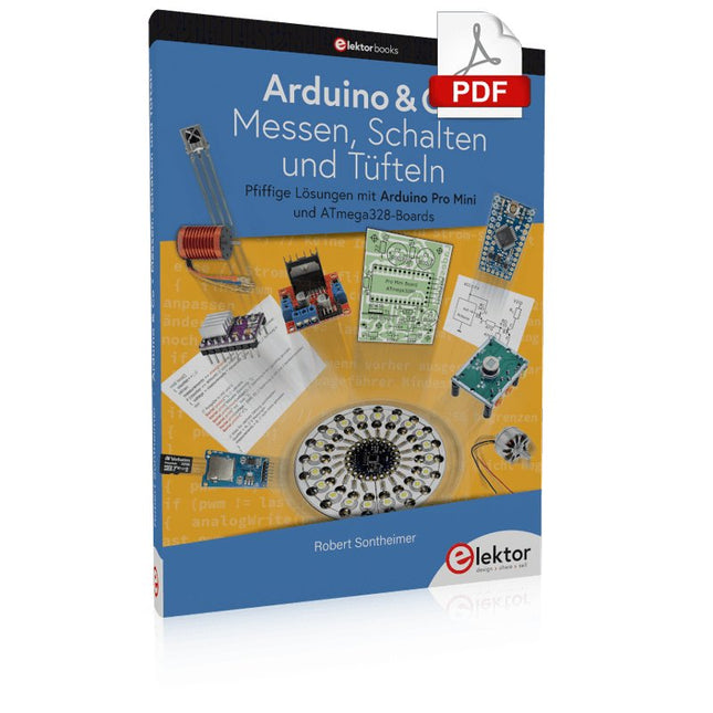 Arduino & Co – Messen, Schalten und Tüfteln (PDF) - Elektor