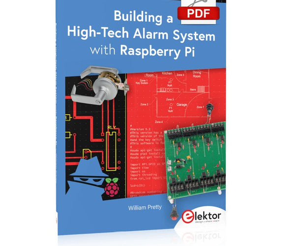 Building a High-Tech Alarm System with Raspberry Pi (E-book)