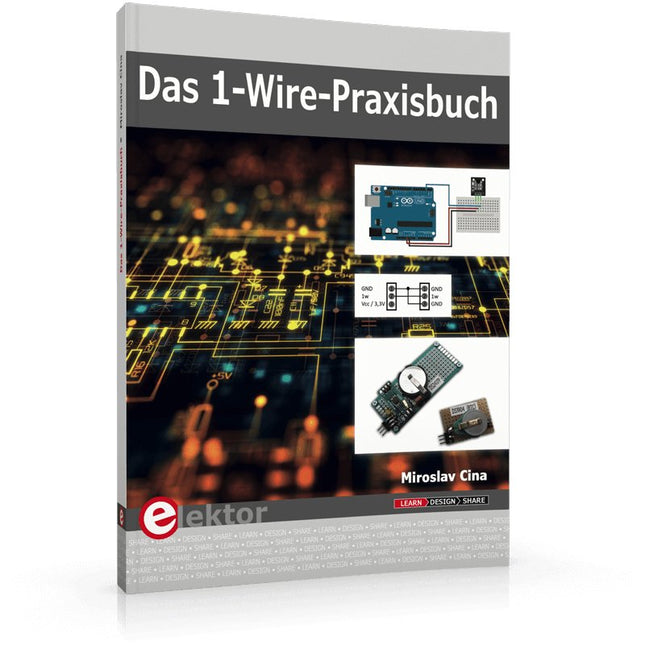 Das 1 - Wire - Praxisbuch - Elektor