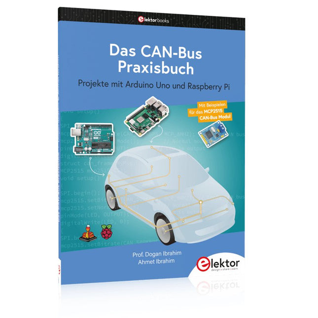 Das CAN - Bus Praxisbuch - Elektor