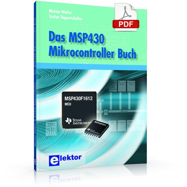 Das MSP430 Mikrocontroller Buch (E - book) - Elektor