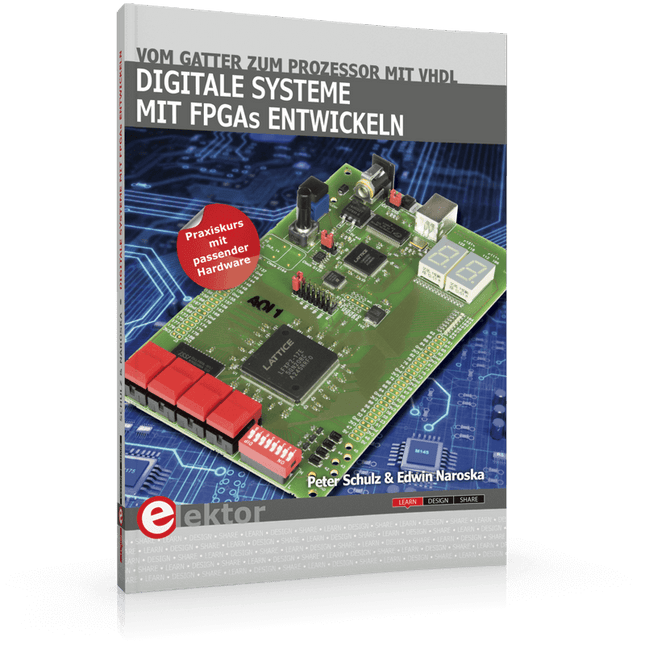 Digitale Systeme mit FPGAs entwickeln