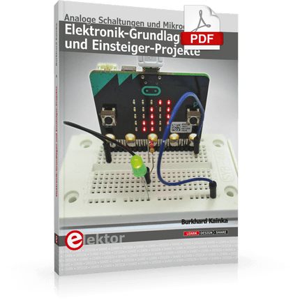 Elektronik-Grundlagen und Einsteiger-Projekte (E-book)