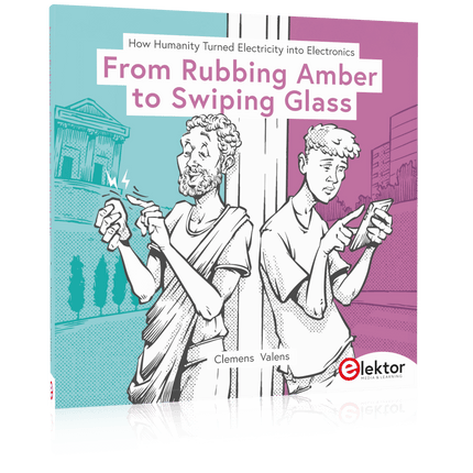 From Rubbing Amber to Swiping Glass - Elektor