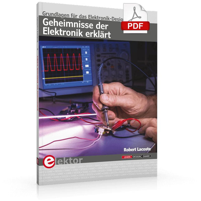Geheimnisse der Elektronik erklärt (E - book) - Elektor