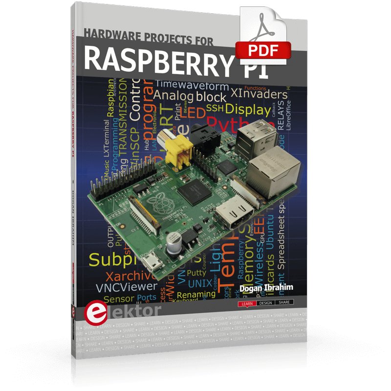 Pdf Reader For Raspberry Pi Hardware Projects for Raspberry Pi (E-book) – Elektor