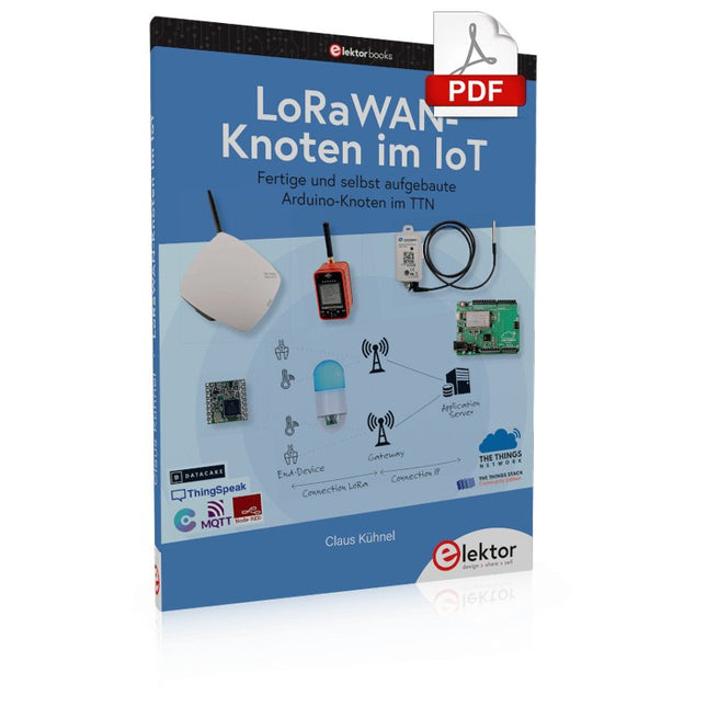 LoRaWAN - Knoten im IoT (PDF) - Elektor