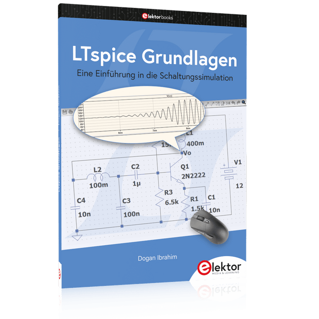 LTspice Grundlagen - Elektor