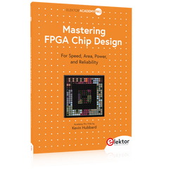 Mastering FPGA Chip Design - Elektor