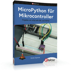 MicroPython für Mikrocontroller - Elektor