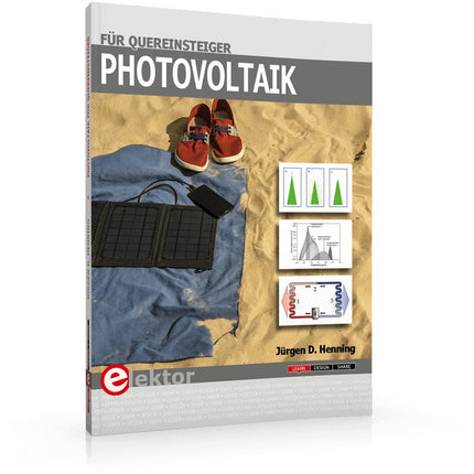 Photovoltaik für Quereinsteiger - Elektor