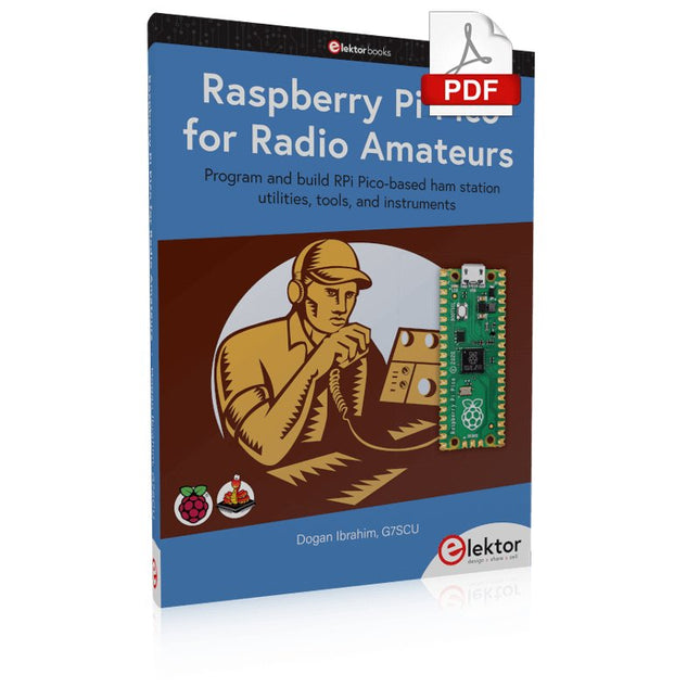 Raspberry Pi Pico for Radio Amateurs (E - book) - Elektor